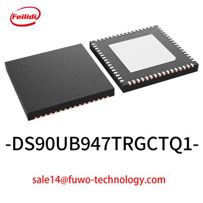 TI New and Original DS90UB947TRGCTQ1  in Stock  IC VQFN64 21+    package