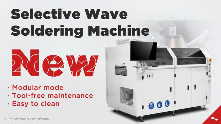 I.C.T | Selective Wave Soldering Machine