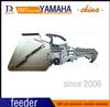 YAMAHA yamaha yv yg 8*2 8*4mm FEEDER